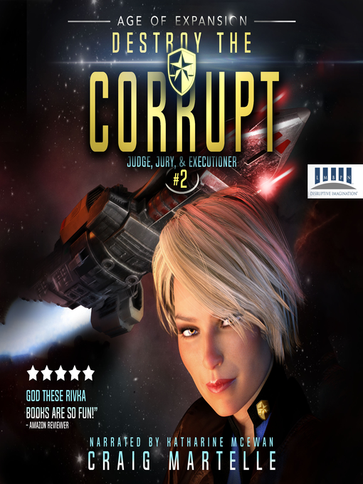 Title details for Destroy the Corrupt by Craig Martelle - Available